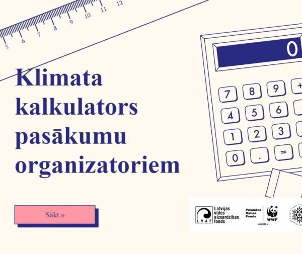 Pieejams jauns digitālais rīks —  “Klimata kalkulators pasākumu organizatoriem”